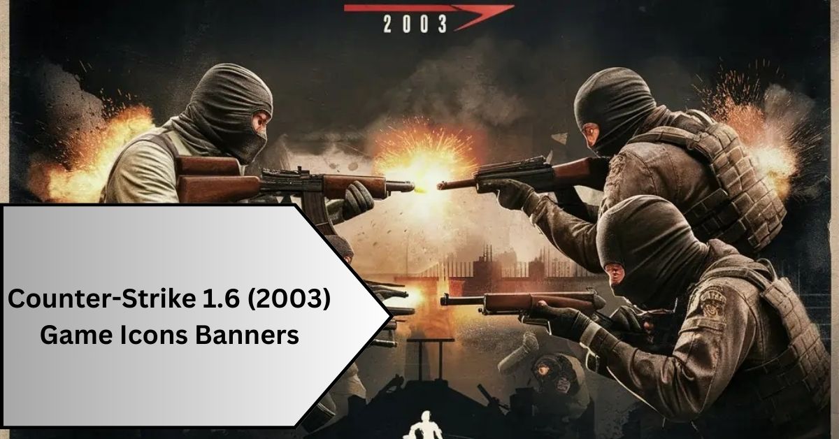 Counter-Strike 1.6 (2003) Game Icons Banners