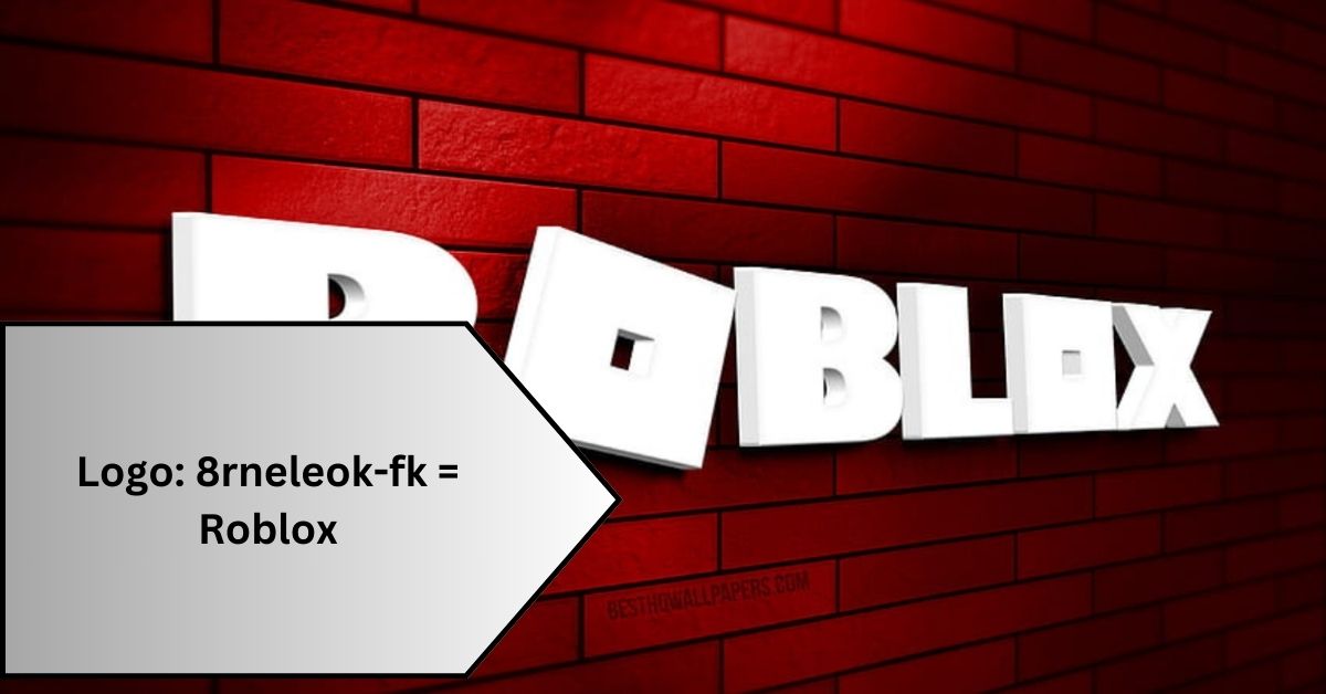 Logo: 8rneleok-fk = Roblox