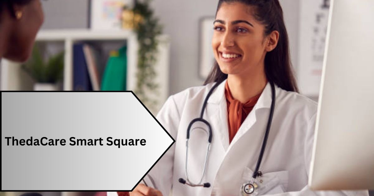 ThedaCare Smart Square